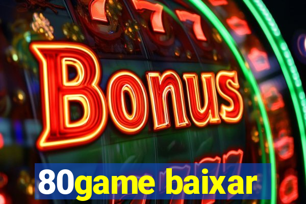 80game baixar